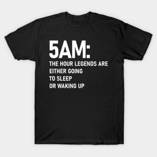 5AM (White) T-Shirt